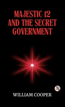Hardcover Majestic Twelve and the Secret Government Book