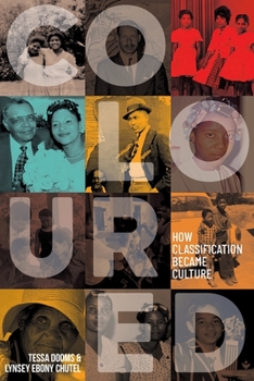 Paperback COLOURED - How Classification Became Culture Book