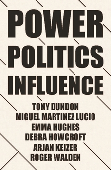 Paperback Power, Politics and Influence at Work Book