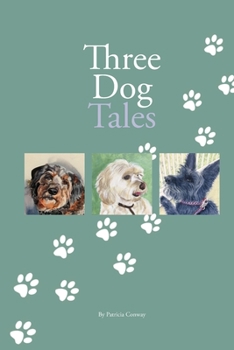 Paperback Three Dog Tales Book