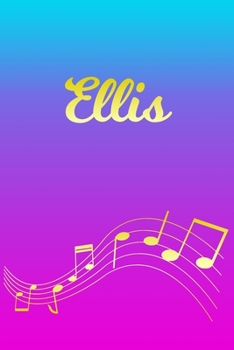 Paperback Ellis: Sheet Music Note Manuscript Notebook Paper - Pink Blue Gold Personalized Letter E Initial Custom First Name Cover - Mu Book