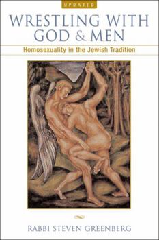 Hardcover Wrestling with God and Men: Homosexuality in the Jewish Tradition Book