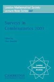 Surveys in Combinatorics 2003 - Book #307 of the London Mathematical Society Lecture Note