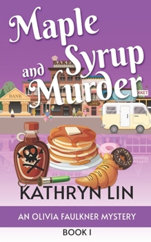 Paperback Maple Syrup And Murder Book