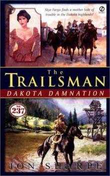 Mass Market Paperback The Trailsman 237: Dakota Damnation Book