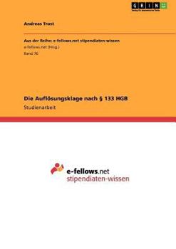 Paperback Die Auflösungsklage nach § 133 HGB [German] Book