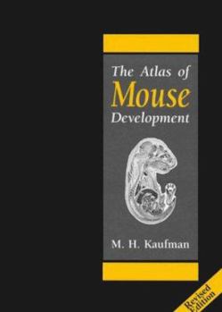 Hardcover The Atlas of Mouse Development Book