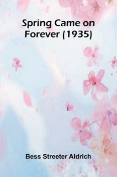 Spring Came On Forever (1935)