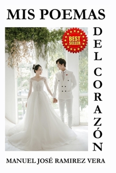Paperback MIS Poemas del Corazón [Spanish] Book