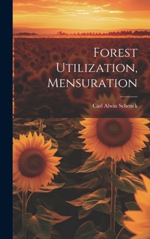 Hardcover Forest Utilization, Mensuration Book