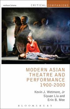 Paperback Modern Asian Theatre and Performance 1900-2000 Book