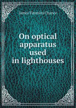 Paperback On optical apparatus used in lighthouses Book