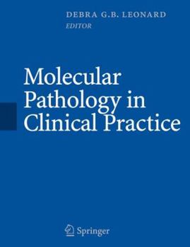 Hardcover Molecular Pathology in Clinical Practice Book