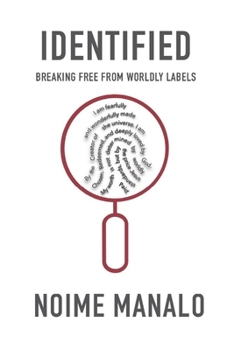 Paperback Identified: Breaking Free from Worldly Labels Book