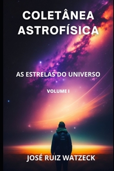 Paperback Coletânea Astrofísica: As estrelas do universo [Portuguese] Book