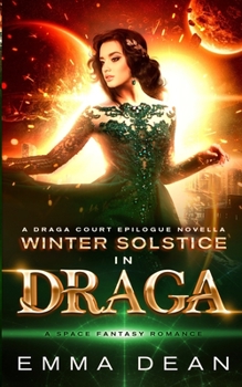 Paperback Winter Solstice in Draga: A Draga Court Epilogue Novella Book