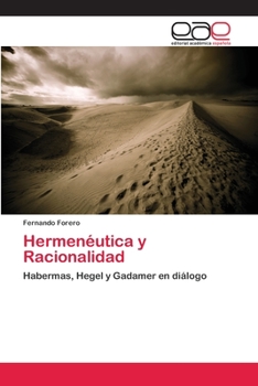 Paperback Hermenéutica y Racionalidad [Spanish] Book