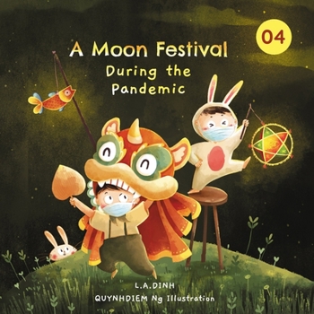 Paperback A Moon Festival During the Pandemic Book