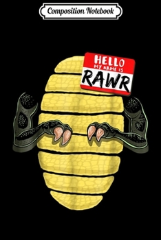 Composition Notebook: My Name is Rawr Halloween T Rex Dinosaur Costume Boys Journal/Notebook Blank Lined Ruled 6x9 100 Pages