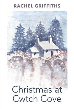 Christmas at Cwtch Cove - Book #1 of the Cwtch Cove