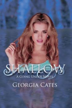 Shallow - Book #2 of the Going Under