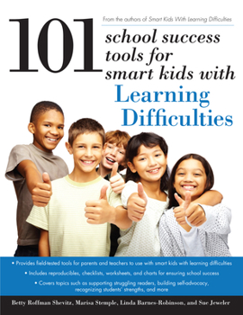 Paperback 101 School Success Tools for Smart Kids with Learning Difficulties Book