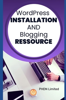 Paperback WordPress Installation and Blogging Ressource Book