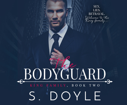 The Bodyguard - Book #2 of the King Family