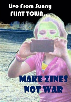 Paperback Make Zines Not War Book