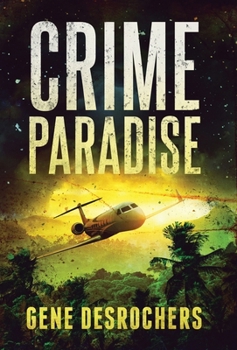 Hardcover Crime Paradise: A Boise Montague Mystery Book