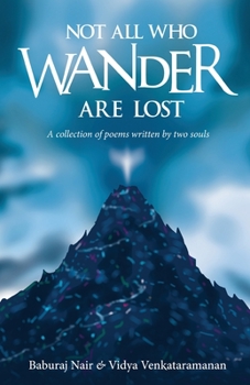 Paperback Not All Who Wander Are Lost Book