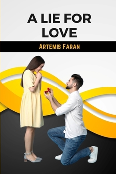 Paperback A Lie For Love Book