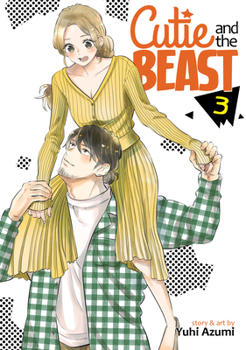 プ女と野獣 JKが悪役レスラーに恋した話 3 - Book #3 of the Cutie and the Beast