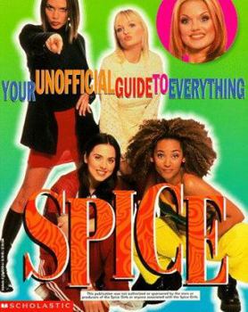 Paperback Your Unofficial Guide to Everything Spice Book
