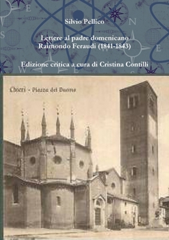 Paperback Lettere al padre domenicano Raimondo Feraudi (1841-1843) [Italian] Book