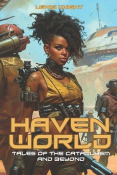 Paperback Havenworld: Tales of the Cataclysm and Beyond: Phase One Collection Book