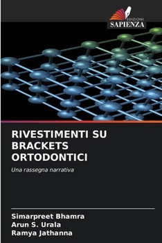 Paperback Rivestimenti Su Brackets Ortodontici [Italian] Book