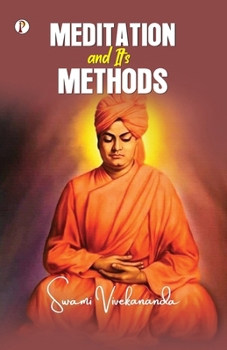 Paperback Meditation And Its Methods Book