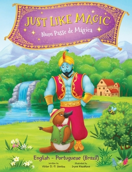 Paperback Just Like Magic / Num Passe de Mágica: Edição Bilíngue em Português (Brasil) e Inglês Book
