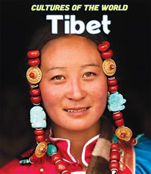 Tibet (Cultures of the World) - Book  of the Cultures of the World