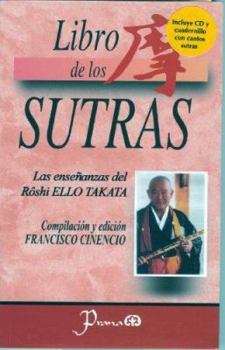 Paperback El libro de los Sutras. Las ensenanzas de Roshi Ello Takata. (Spanish Edition) [Spanish] Book