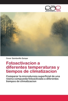 Paperback Fotoactivacion a diferentes temperaturas y tiempos de climatizacion [Spanish] Book