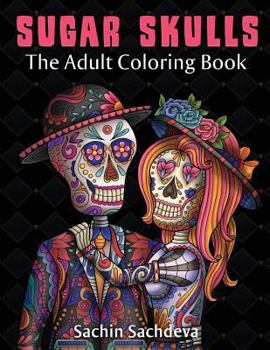 Paperback Sugar Skulls: The Adult Coloring Book