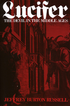 Hardcover Lucifer: The Devil in the Middle Ages Book