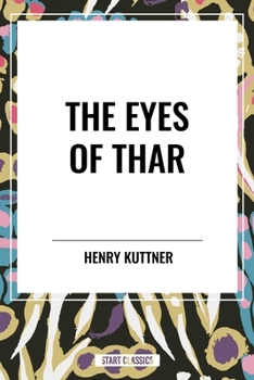 The Eyes of Thar