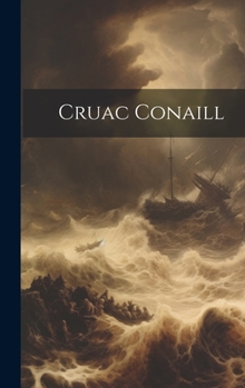Hardcover Cruac Conaill [Irish] Book