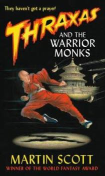 Hardcover Thraxas and the Warrior Monks Book