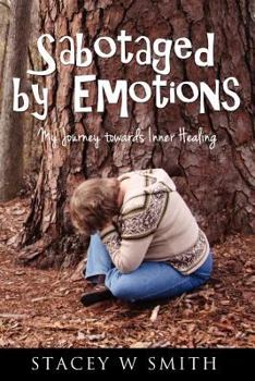 Paperback Sabotaged by Emotions Book