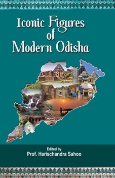 Paperback Iconic Figures of Modern Odisha Book