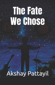 The Fate We Chose